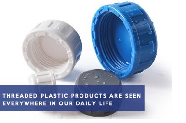 Threaded plastic products are seen everywhere in our daily life