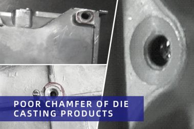 Chamfers in die casting parts