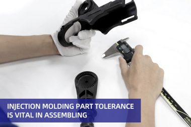 Injection molding part tolerance is vital in assembling