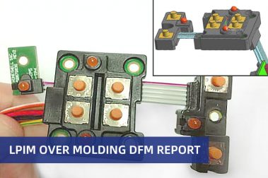LPIM over molding DFM report