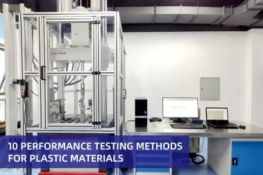 10 performance testing methods for plastic materials