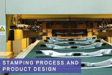Stamping Process and Product Design