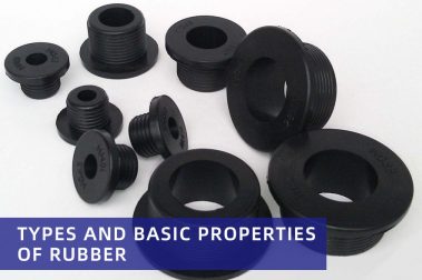 Types and basic properties of rubber 